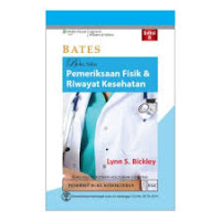 Image of BATES: BUKU SAKU PEMERIKSAAN FISIK DAN RIWAYAT KESEHATAN EDISI 8