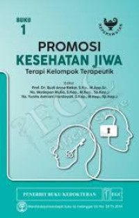 BUKU 1 PROMOSI KESEHATAN - JIWA TERAPI KELOMPOK TERAPEUTIK