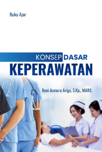 Image of Buku Ajar KONSEP DASAR KEPERAWATAN