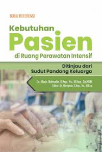 Image of Buku Referensi Kebutuhan Pasien Di Ruang Perawatan Intensif