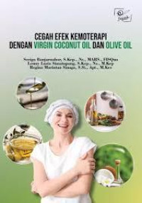 Image of Cegah Efek Kemoterapi Dengan Virgin Coconut Oil Dan Olive Oil