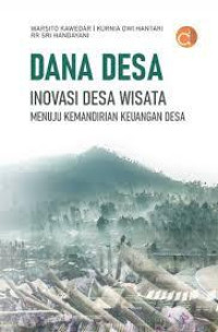 Image of DANA DESA INOVASI DESA WISATA MENUJU KEMANDIRIAN KEUANGAN DESA