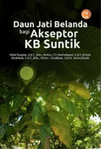 Image of Daun Jati Belanda Badi Akseptor KB Suntik
