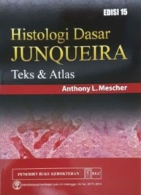 Image of HISTOLOGI DASAR JUNQUEIRA TEKS & ATLAS