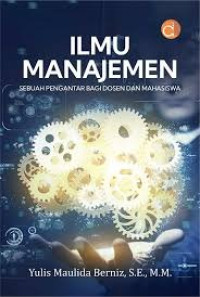 Image of Ilmu Manajemen Sebuah Pengantar Bagi Dosen dan Mahasiswa
