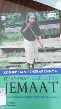 konsep dan penerapan pelayanan kesehatan jemaat