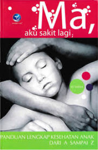 Image of Ma, aku sakit lagi