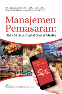 Image of Manajemen Pemasaran : UMKM dan Digital Sosial Media
