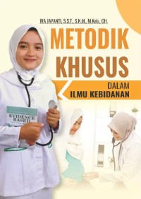 Image of Metode Khusus Dalam Ilmu Kebidanan