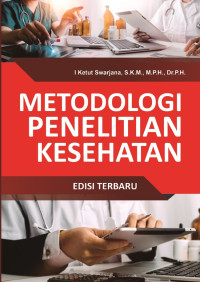 Image of Metodologi Penelitian Kesehatan Edisi Terbaru
