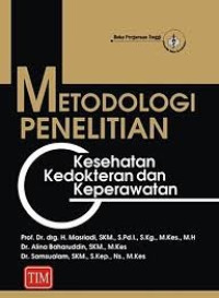 Image of Metodologi Penelitian (Kesehatan, Kedokteran & Keperawatan)