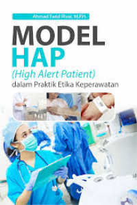 Image of Model HAP (High Alert Patient) dakam Praktik Etika keperawatan
