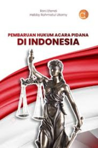 Image of PEMBARUAN HUKUM ACARA PIDANA DI INDONESIA
