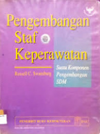 penegembangan staf keprawatan = suatu komponen pengembangan sdm
