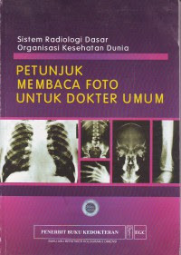Image of PETUNJUK MEMBACA FOTO UNTUK DOKTER UMUM