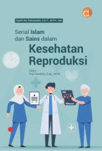 Image of Serial islam dan Sains dalam Kesehatan Reproduksi