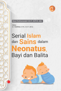 Image of Serial Islam dan Sains dalam NEONATUS, Bayi dan Balita
