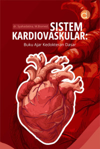 Image of SISTEM KARDIOVASKULAR: Buku Ajar Kedokteran Dasar