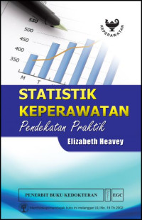 STATISTIK KEPERAWATAN - PENDEKATAN PRAKTIK