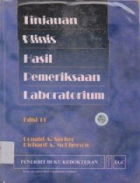Tinjauan Klinis Hasil Pemeriksaan Laboratorium