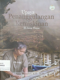 Image of UPAYA PENANGGULANGAN KEMISKINAN DI JAWA TIMUR