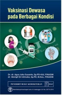 Image of Vaksinasi dewasa pada Berbagai Kondisi